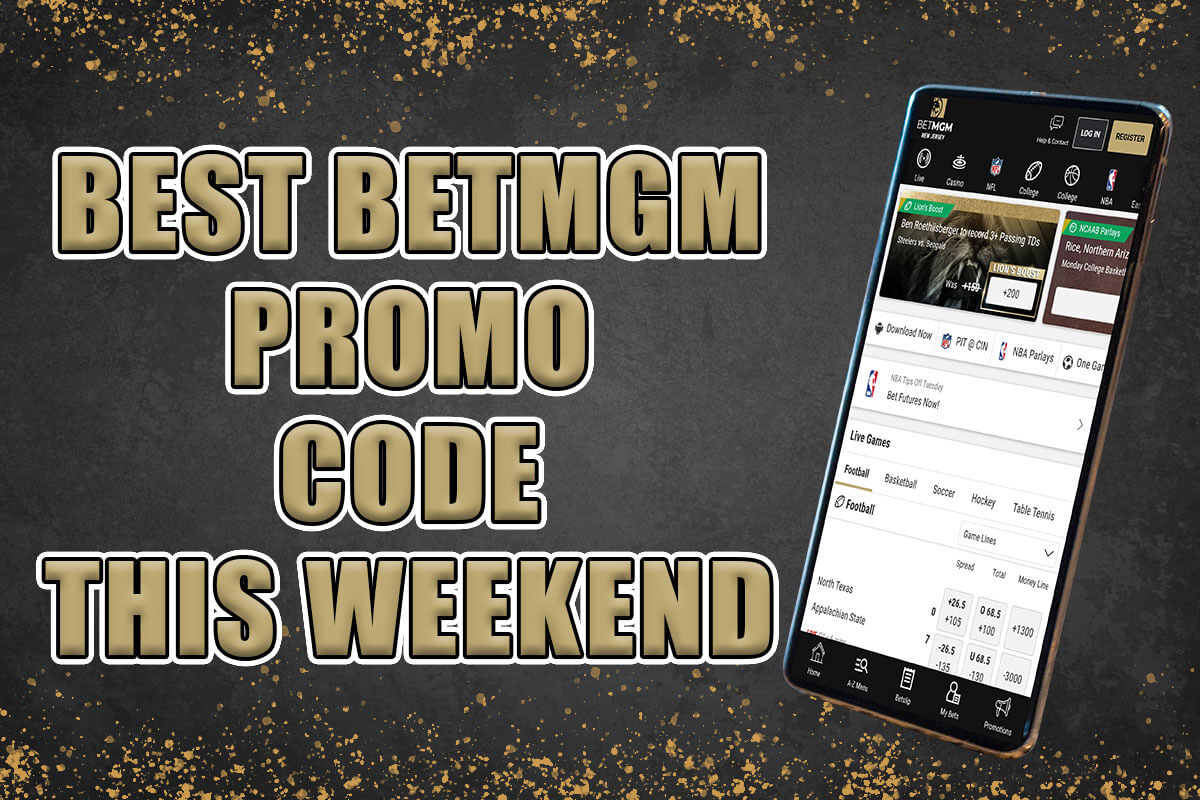 The best BetMGM promo code this weekend amNewYork