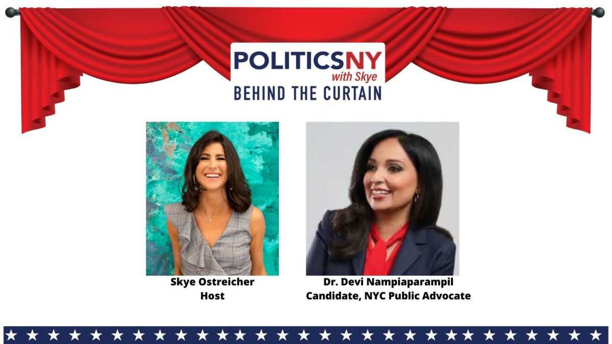 PoliticsNY with Skye: Behind the Curtain with Dr. Devi Nampiaparampil ...