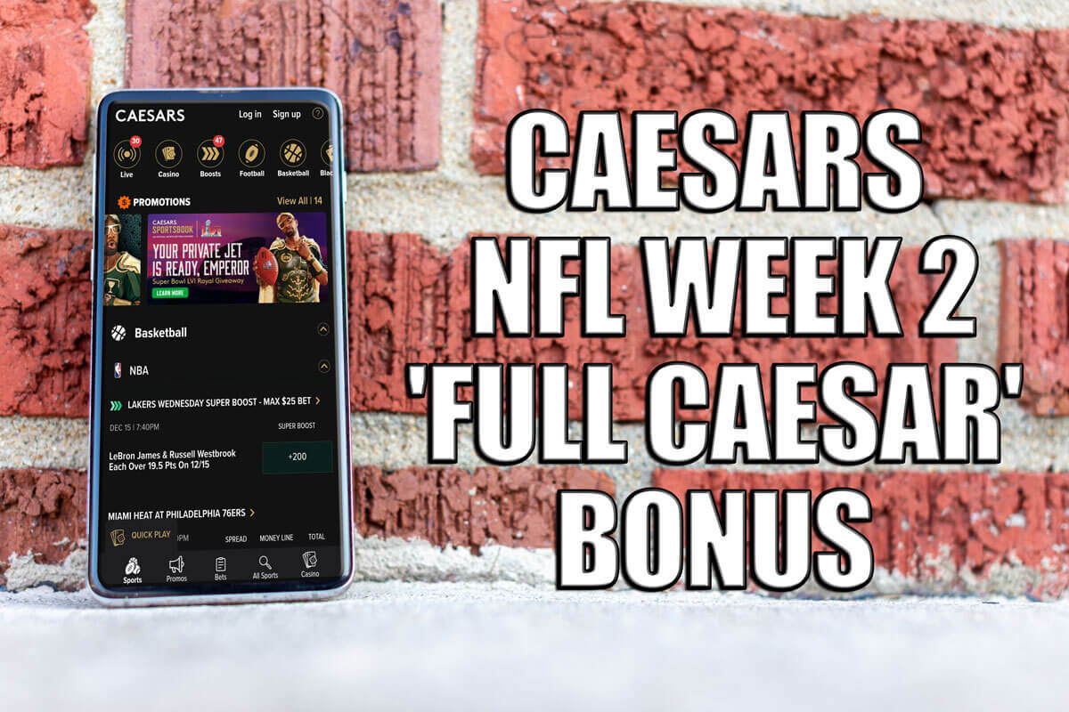 Caesars Sportsbook promo code AMNY2GET is best pick for NFL Week 2