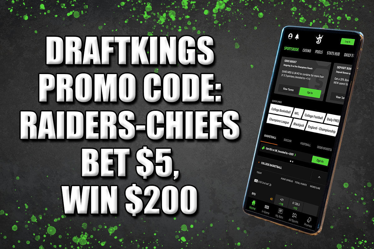 DraftKings promo code RaidersChiefs bet 5, win 200 amNewYork