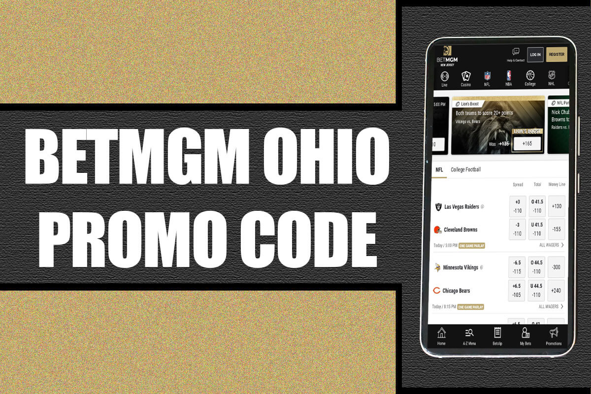 BetMGM Ohio Promo Code: $200 Sign Up Offer Remains Available This Week ...