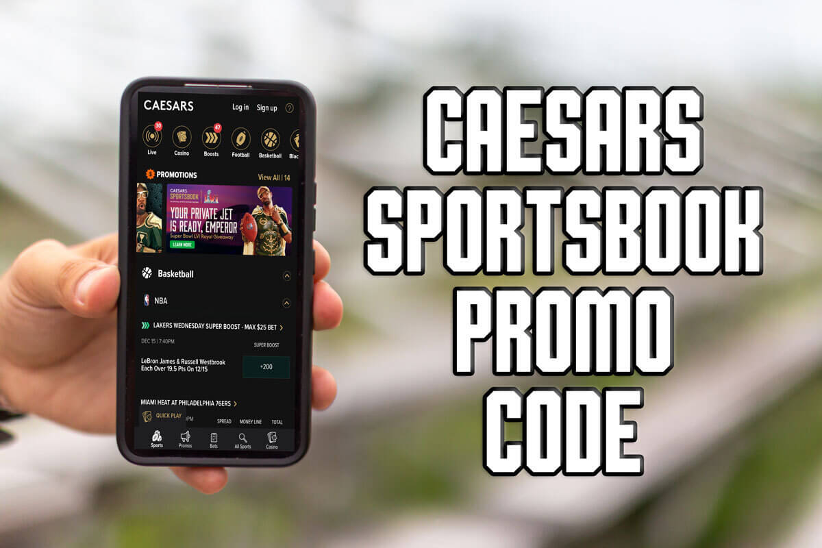 Caesars Sportsbook promo code AMNYFULL issues best Super Bowl 57 offers