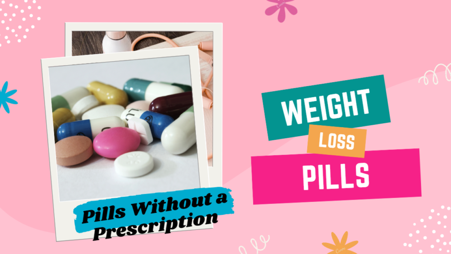 Best Diet Pills – The Most Effective Weight Loss Supplements You Can ...