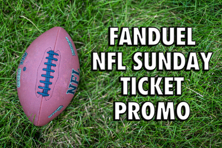 FanDuel NFL Sunday Ticket promo code scores up to 300 in bonus value