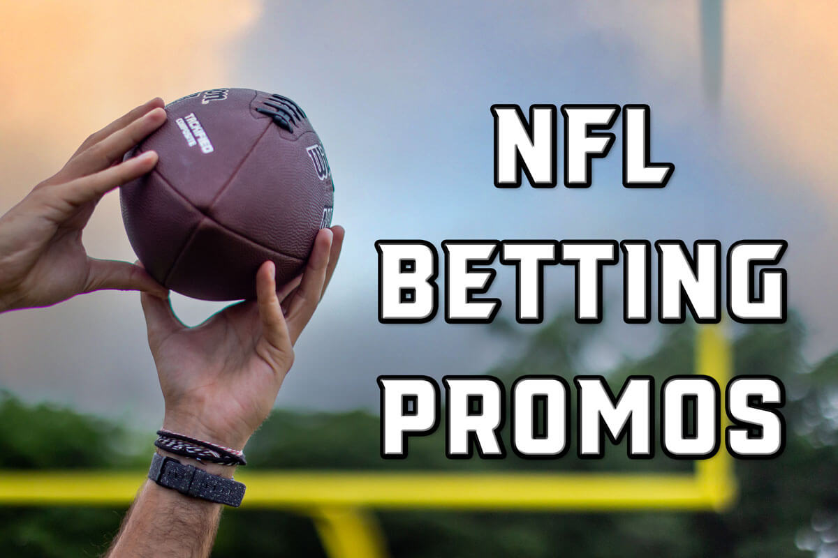NFL Betting Promos: Every Single Sportsbook Bonus You Need for Sunday NFL  Week 1