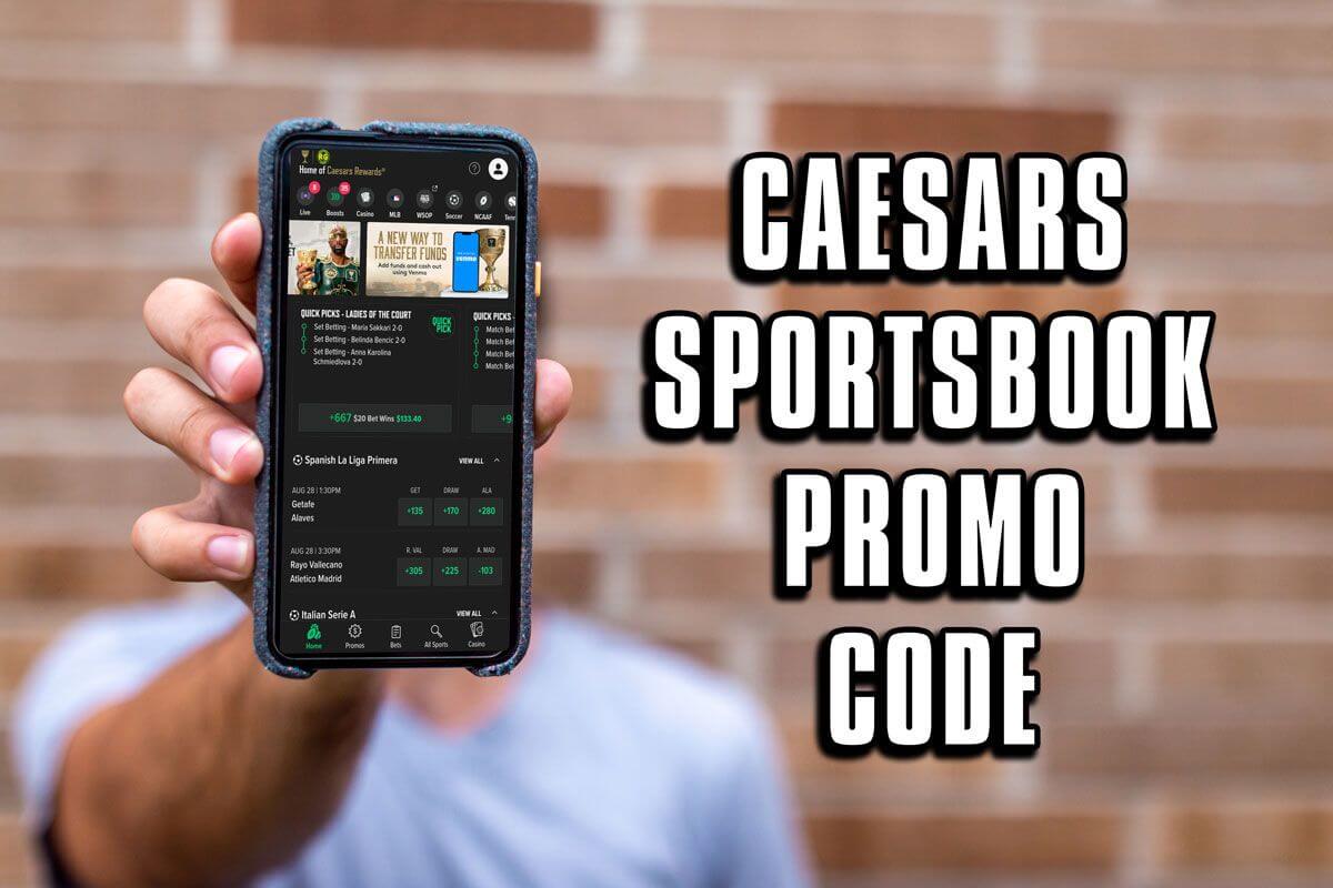 Caesars Sportsbook Promo Code