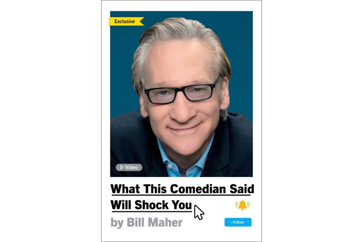 The title of Bill Maher’s new book promises “What This Comedian Said