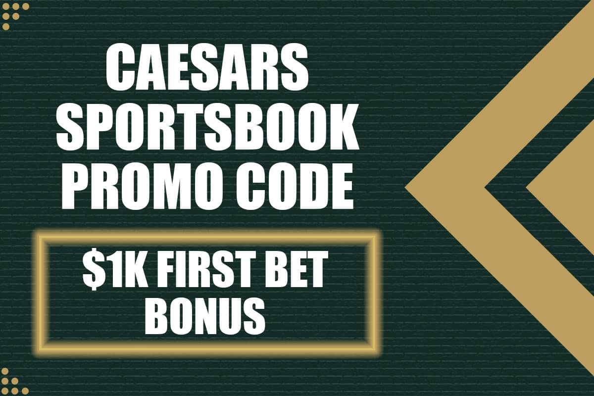 Caesars Sportsbook promo code Get 1,000 bonus for NBA, UFC