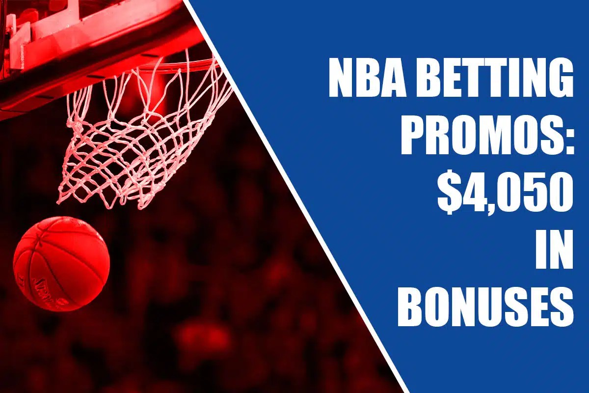 NBA Betting Promos: Score $4K+ In Bonuses On ESPN BET, FanDuel, More ...