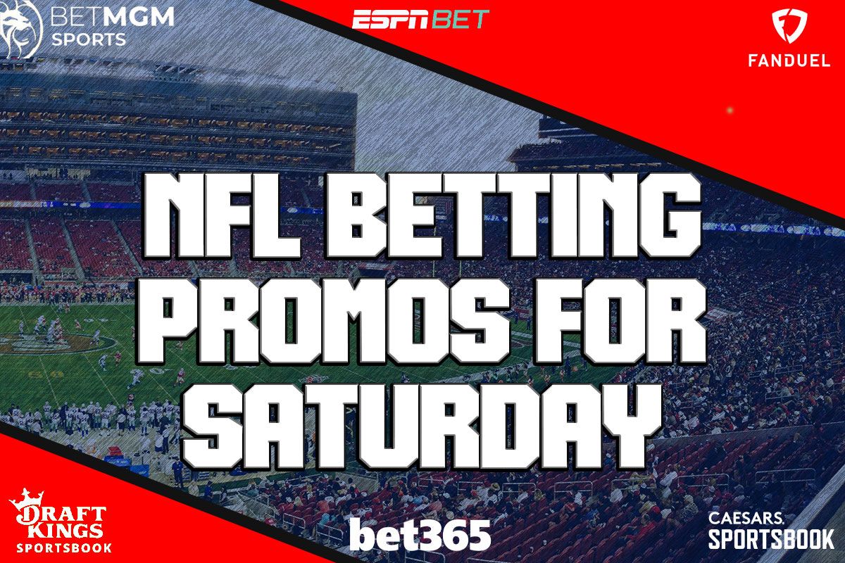 NFL Betting Promos For Saturday: Get $4,050 Bonuses From ESPN BET ...