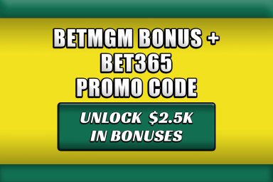 betmgm bonus + bet365 promo code