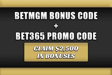 betmgm bonus code + bet365 promo code