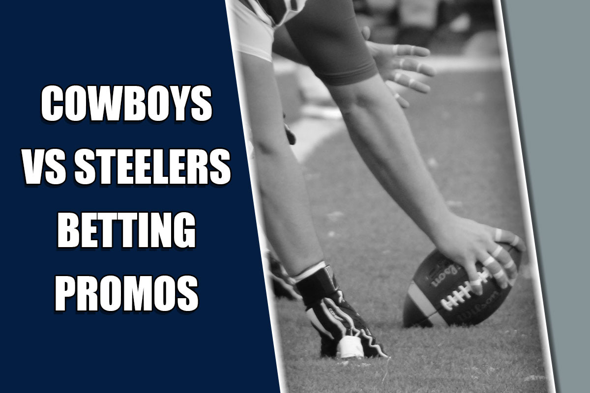 cowboys steelers betting promos