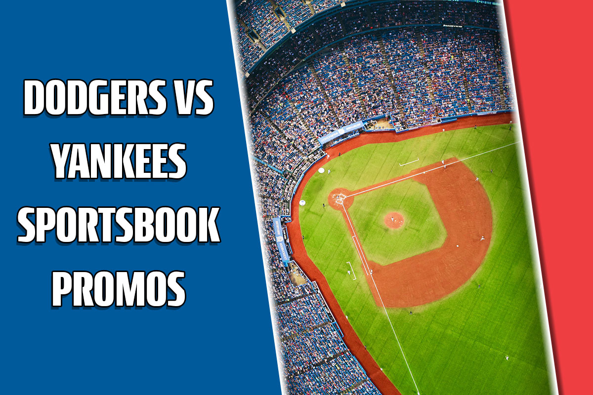 dodgers yankees sportsbook promos